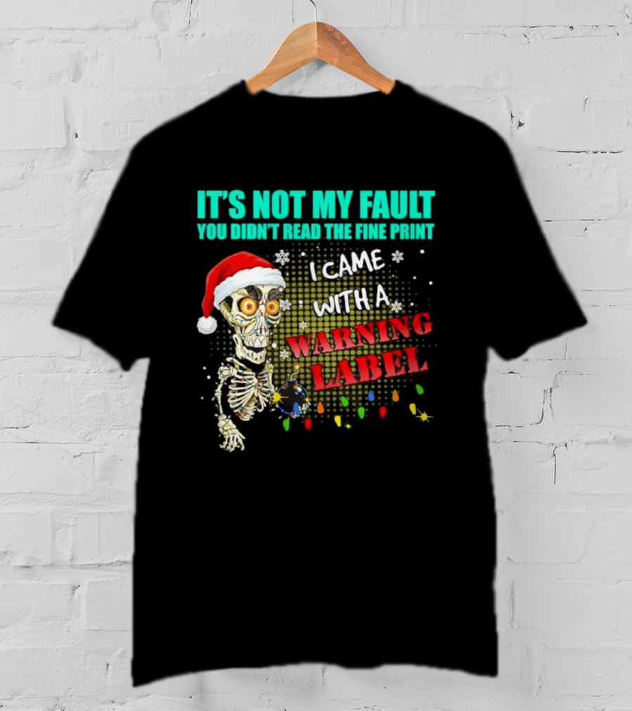Christmas Dead Bomb Skeleton Santa Warning Label Fine Print T-Shirt