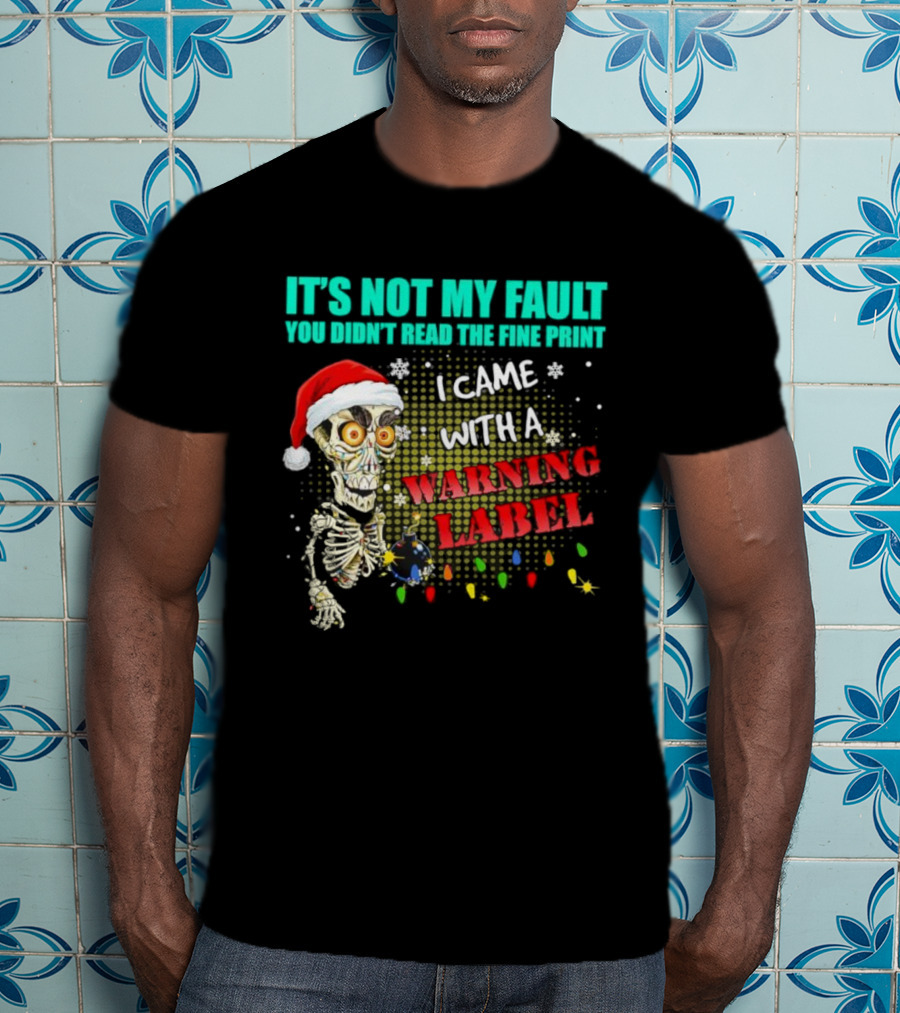 Christmas Dead Bomb Skeleton Santa Warning Label Fine Print T-Shirt