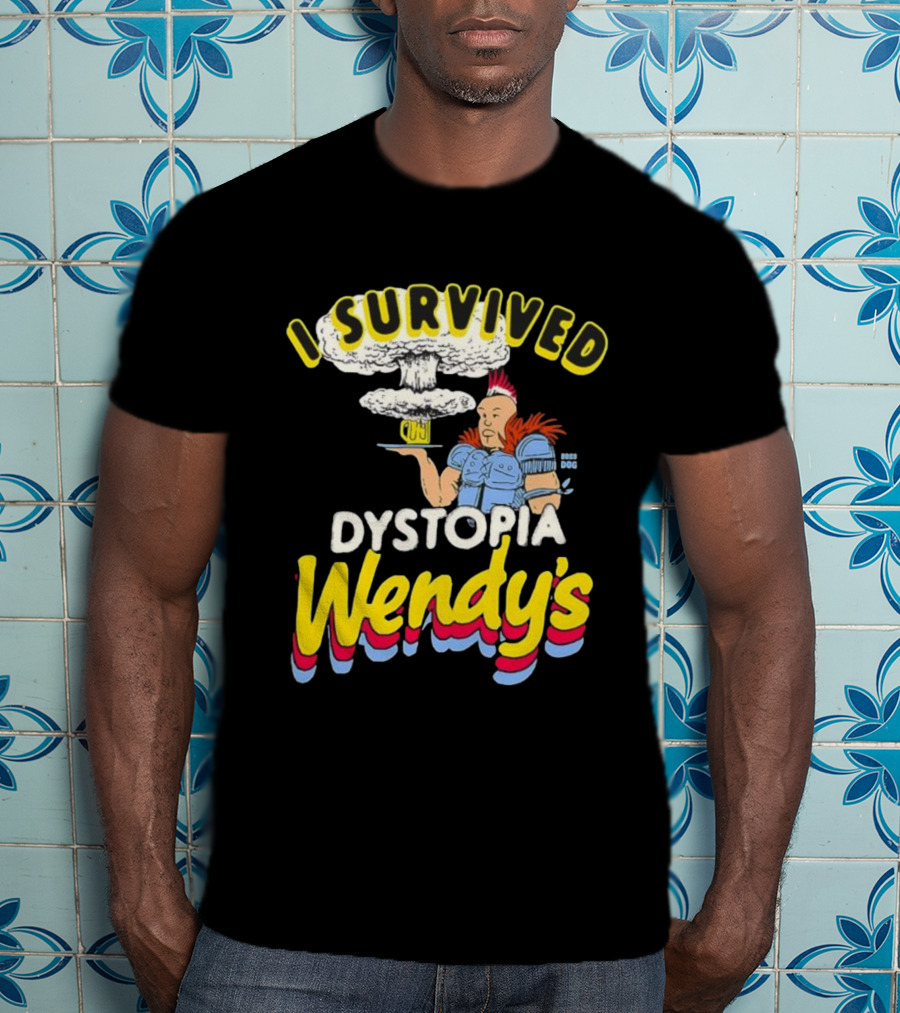 I Survived Dystopia Wendy’s Post-Apocalyptic Character Explosion T-Shirt