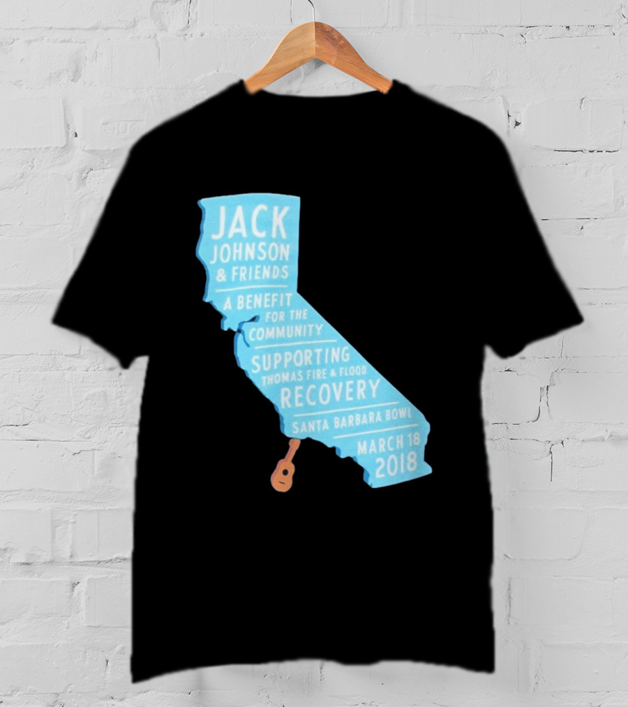 Jack Johnson Friends Benefit Community Thomas Fire Flood Recovery Santa Barbara Bowl March 18 2018 T-Shirt