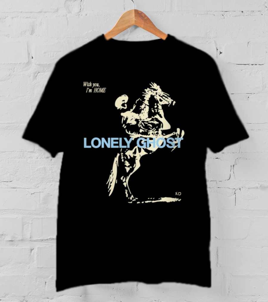 Lonely Ghost With You I'm Home Feel Like Home Comforting Messages T-Shirt