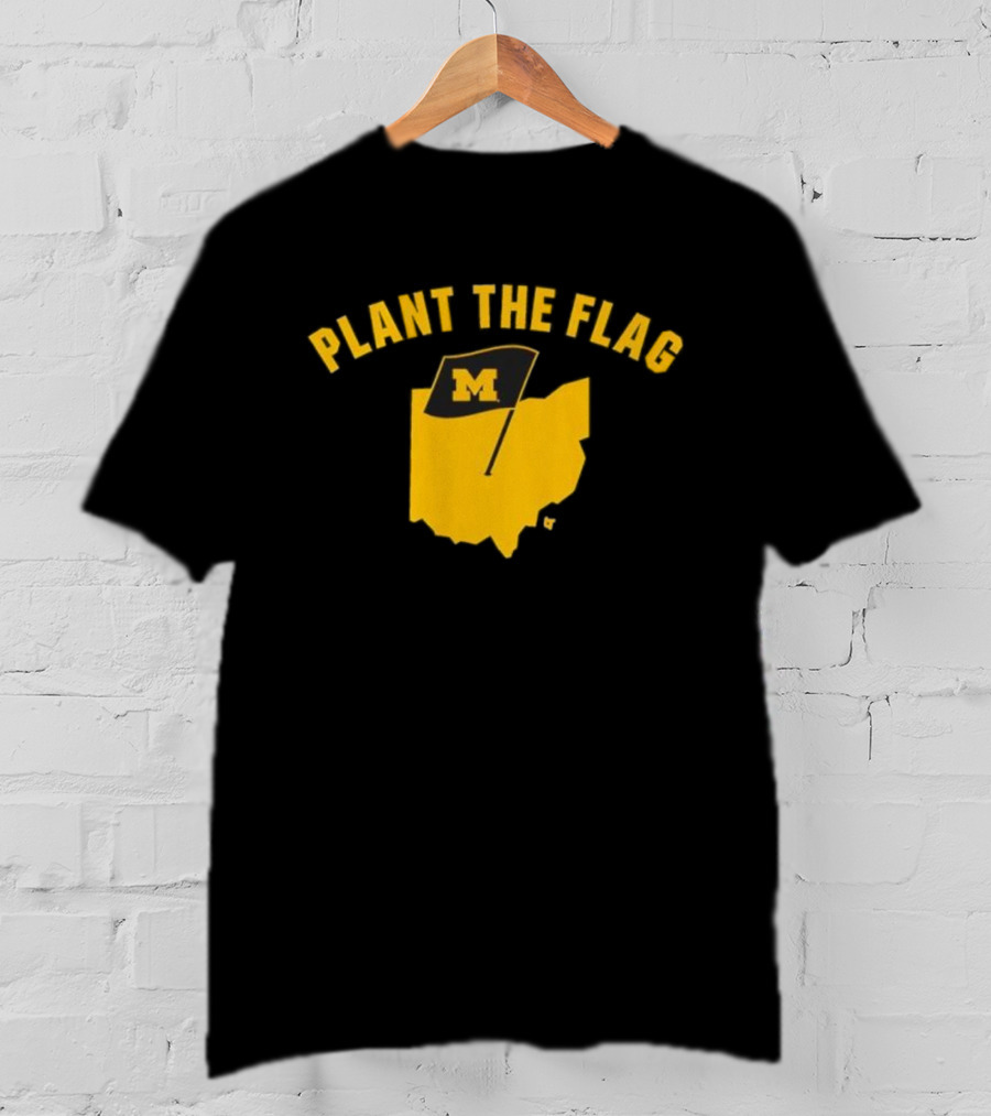 Michigan Football Plant The Flag M Logo Ohio Outline T-Shirt