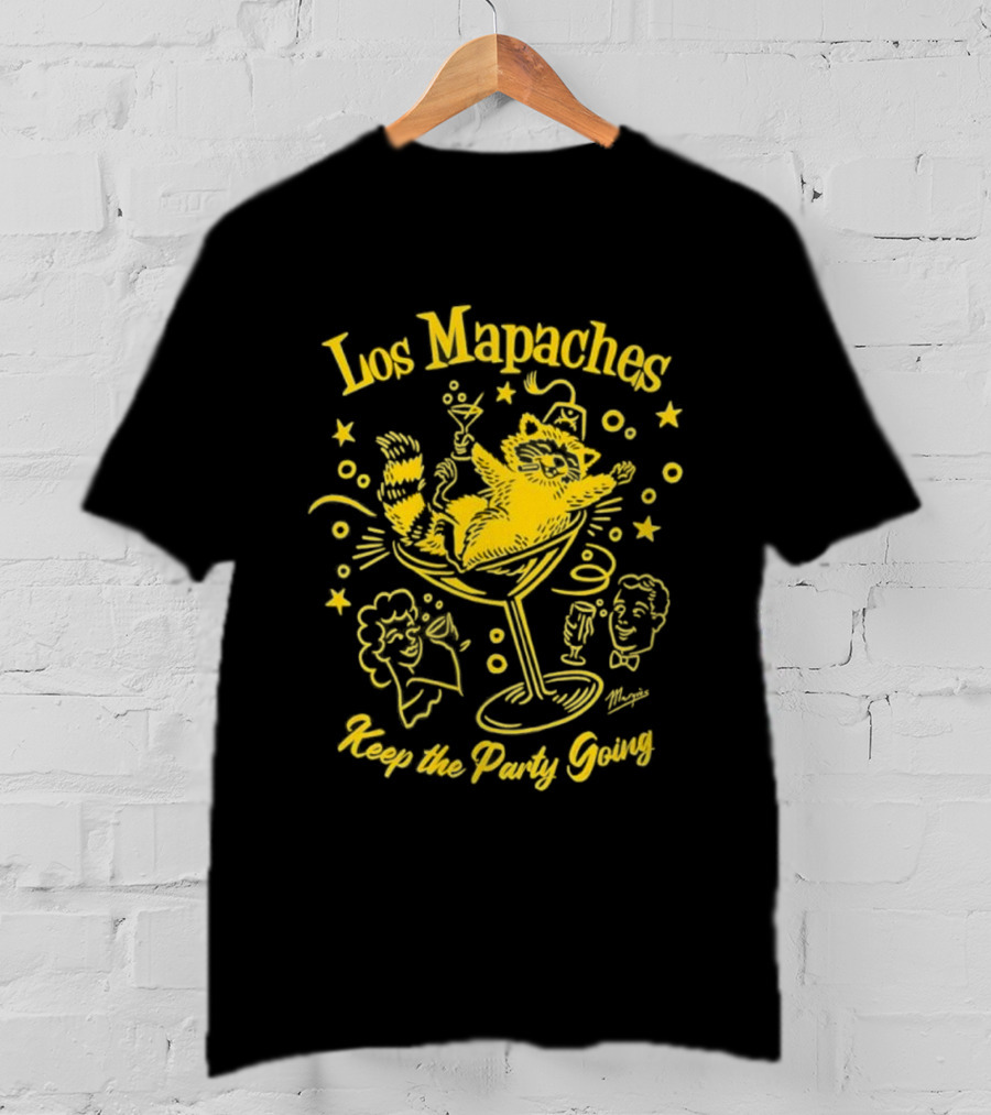 Los Mapaches Keep The Party Going Raccoon Cocktails And Fun T-Shirt