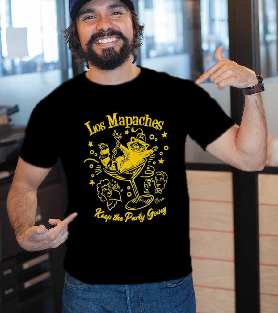 Los Mapaches Keep The Party Going Raccoon Cocktails And Fun T-Shirt