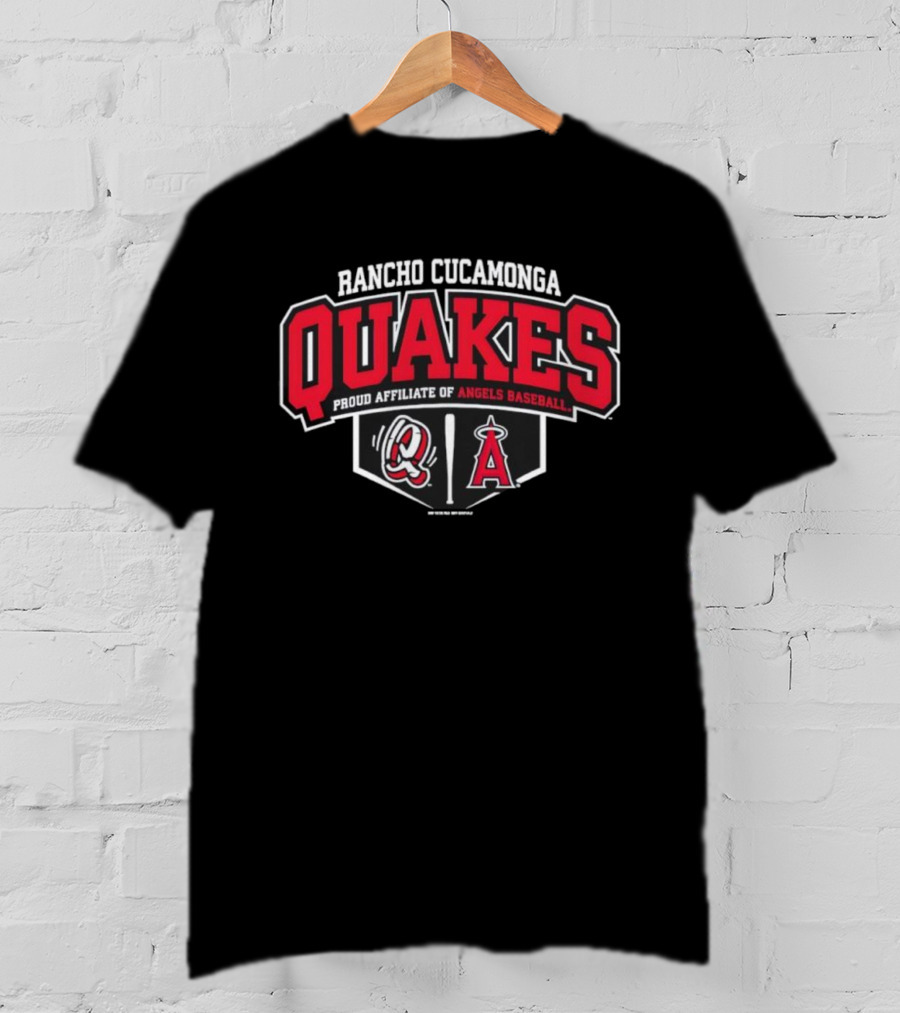 Rancho Cucamonga Quakes Proud Affiliate Of Angels Baseball Team Merchandise T-Shirt