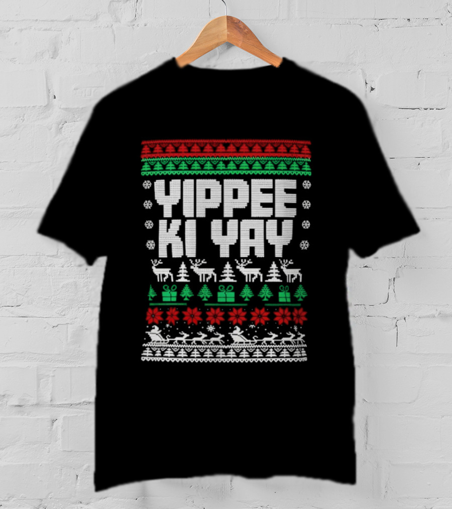 Yippee Ki Yay Die Hard Christmas Sweater Reindeer Trees Presents Snowflakes T-Shirt