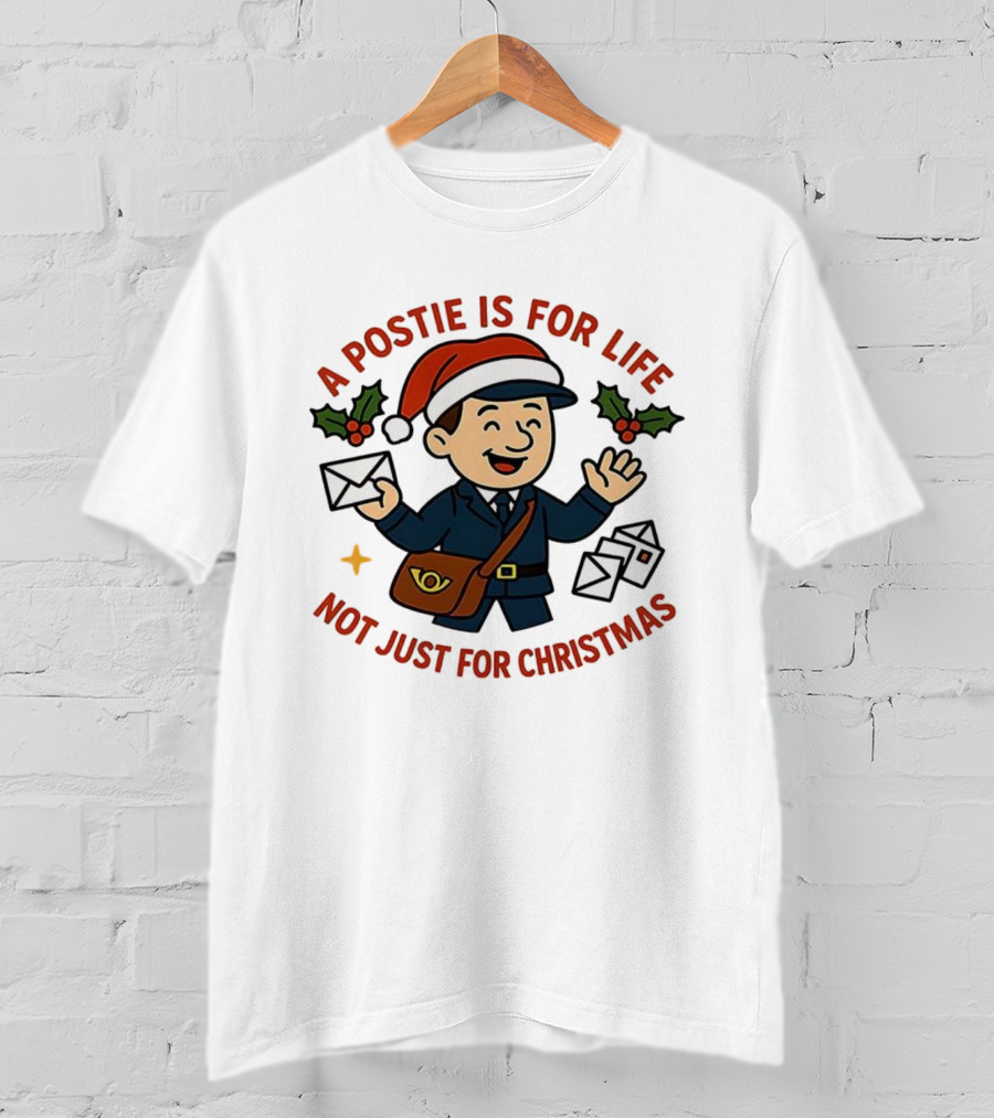 A Postie Is For Life Not Just For Christmas Santa Hat Mail Carrier T-Shirt