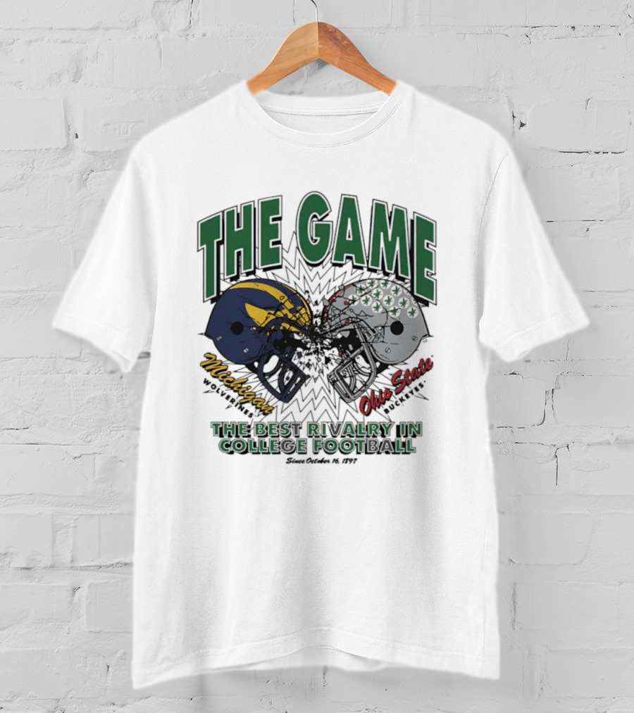 The Game Michigan Vs Ohio State Best Rivalry In College Football T-Shirt