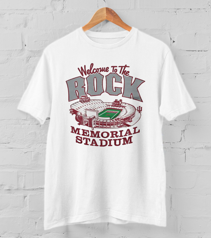 Welcome To The Rock Memorial Stadium Indiana University IU T-Shirt