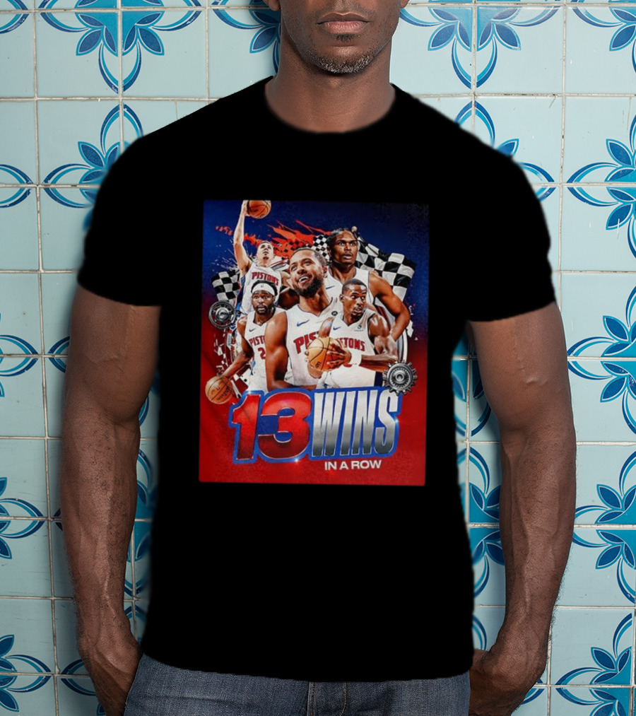 Detroit Pistons 13 Wins In A Row NBA Basketball Victory T-Shirt