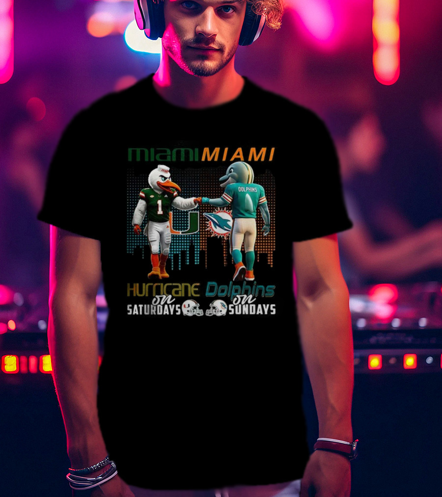 Miami Football Mascots Hurricanes Saturdays Dolphins Sundays T-Shirt