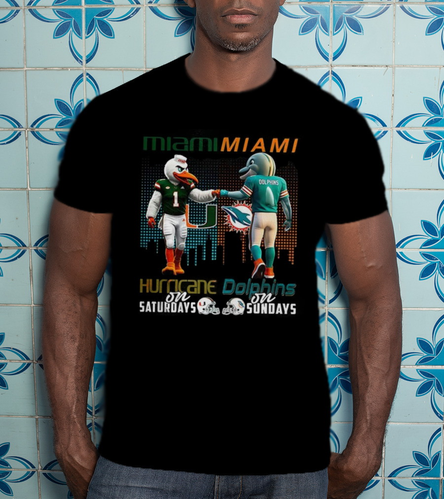 Miami Football Mascots Hurricanes Saturdays Dolphins Sundays T-Shirt