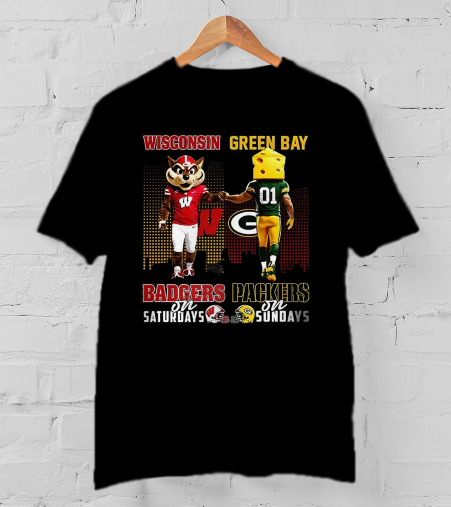 Wisconsin Badgers Saturdays Green Bay Packers Sundays Football Fans T-Shirt