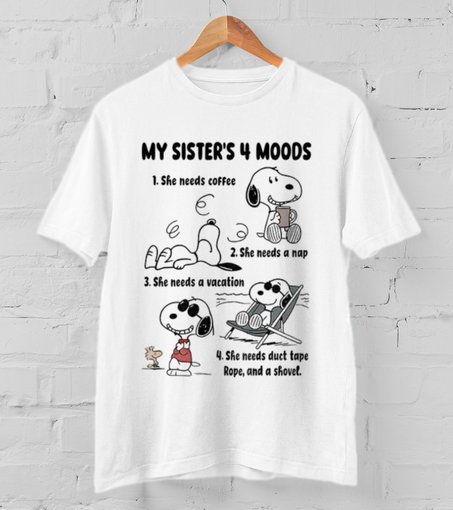 Snoopy My Sister's 4 Moods Coffee Nap Vacation Rope Clown T-Shirt
