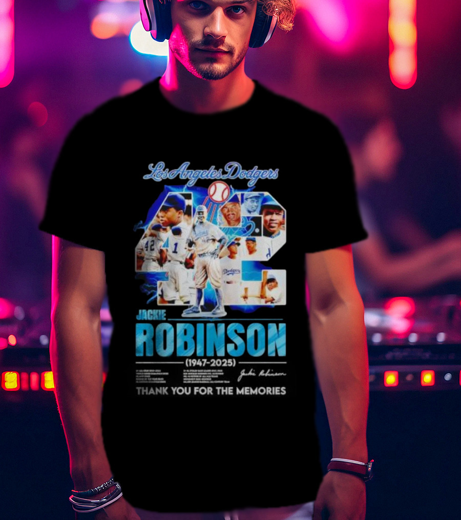 Los Angeles Dodgers Jackie Robinson 42 1947 2025 Thank You For The Memories T-Shirt