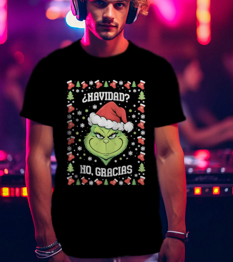 Grinch Navidad No Gracias Christmas Santa Hat T-Shirt