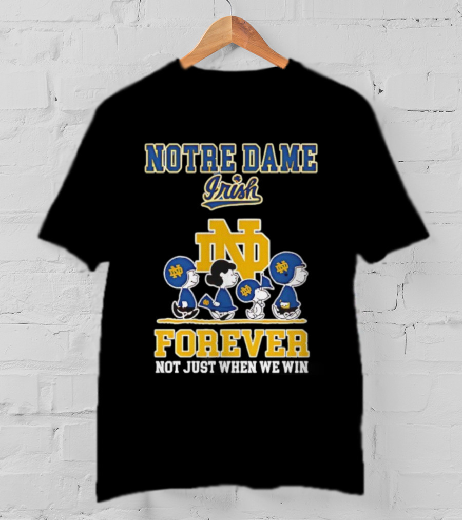 Notre Dame Irish Peanuts Characters Win Forever T-Shirt