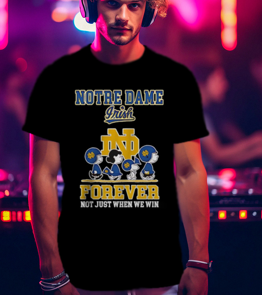 Notre Dame Irish Peanuts Characters Win Forever T-Shirt