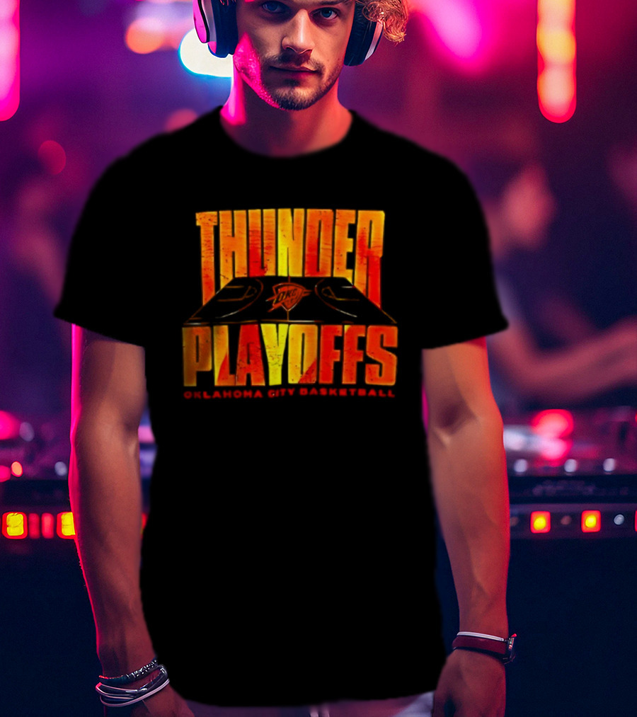 Thunder Playoffs Oklahoma City Basketball Team Fan Gear T-Shirt