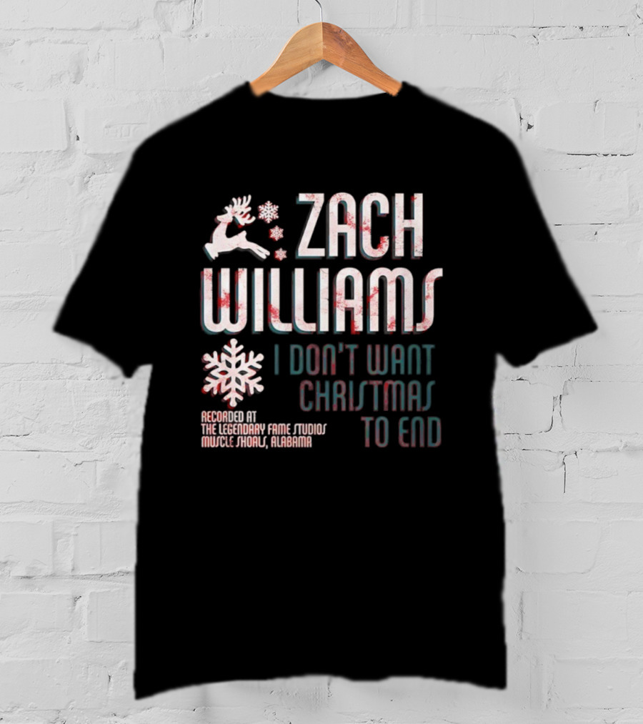 Zach Williams I Don't Want Christmas To End Recording Legendary Fame Studios Muscle Shoals Alabama Reindeer Snowflake T-Shirt