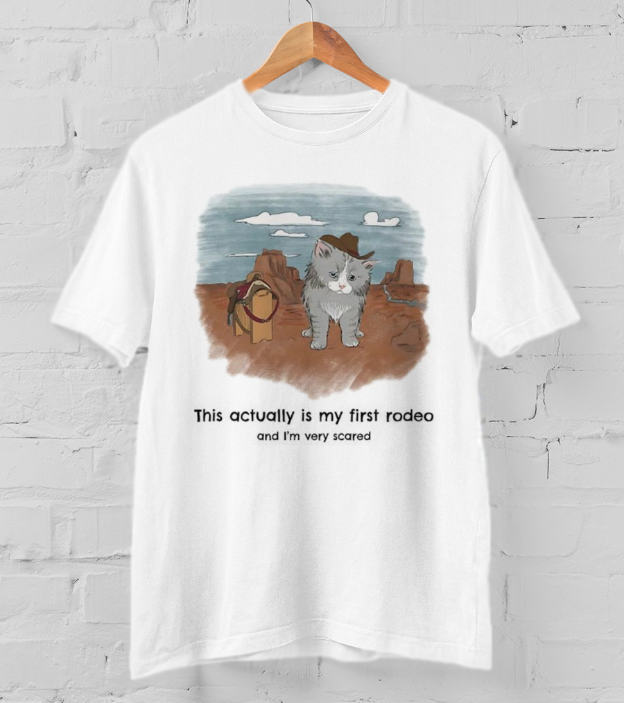 Kitten This Actually Is My First Rodeo And I'm Very Scared Cowboy Cat Retro Desert Scene T-Shirt