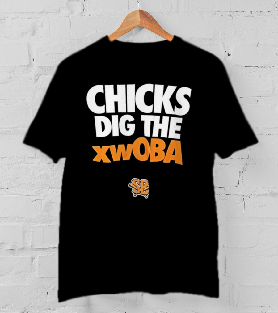 Chicks Dig The XwOBA Baseball Fan Appreciation T-Shirt