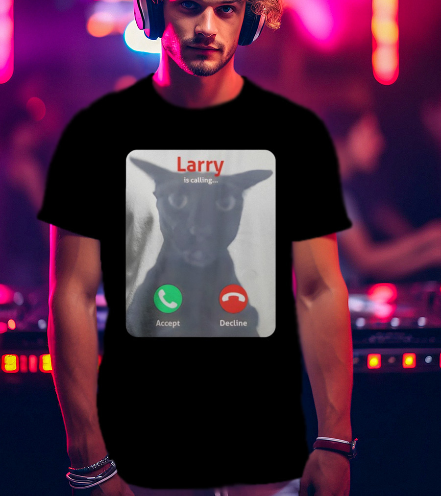 Larry Is Calling Accept Decline Black Cat Face Meme T-Shirt