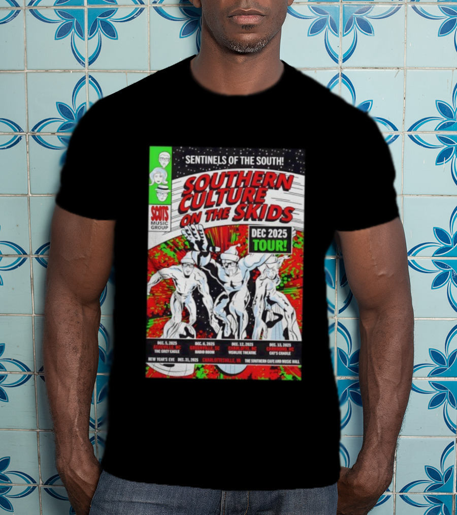 Sentinels Of The South Tour 2025 Southern Culture On The Skids Dec 6 Greenville SC Visulite Theatre Band Concert Series T-Shirt