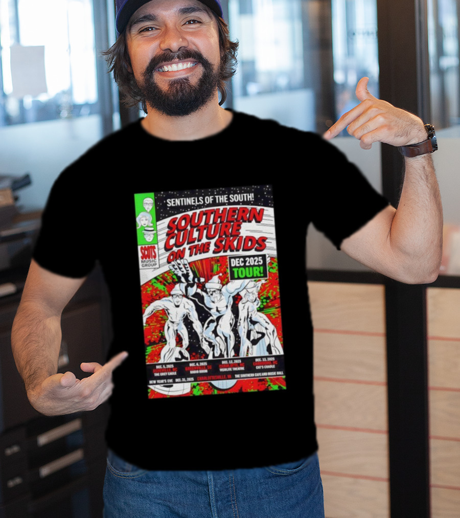 Sentinels Of The South Tour 2025 Southern Culture On The Skids Dec 6 Greenville SC Visulite Theatre Band Concert Series T-Shirt