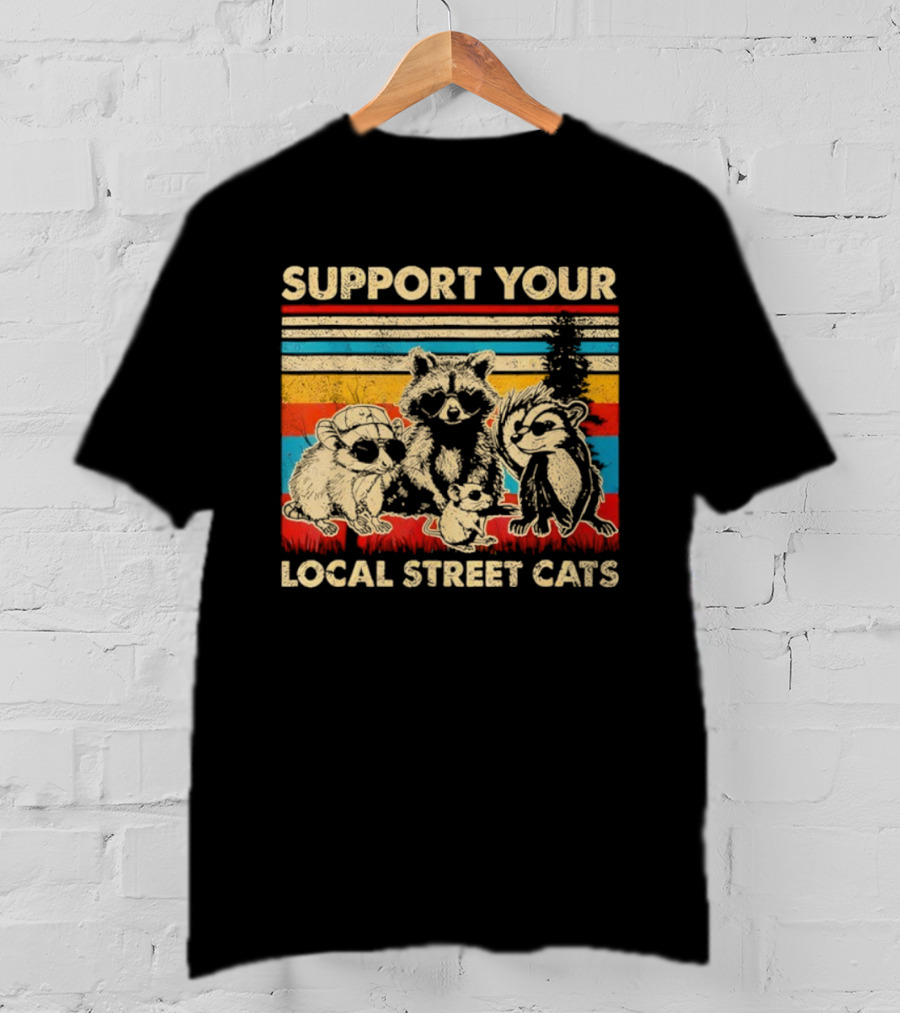 Support Your Local Street Cats Opossum Raccoon Vintage Stripes T-Shirt
