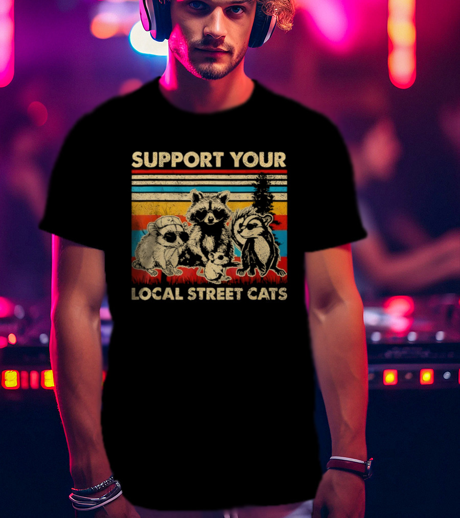 Support Your Local Street Cats Opossum Raccoon Vintage Stripes T-Shirt