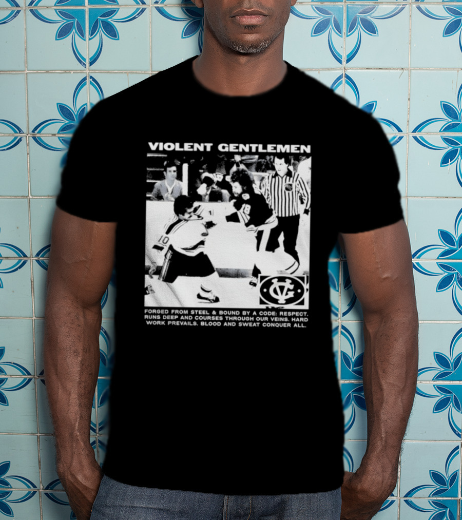 Violent Gentlemen Hockey Club Powered By Steel Sound Respect Vintage Riot T-Shirt