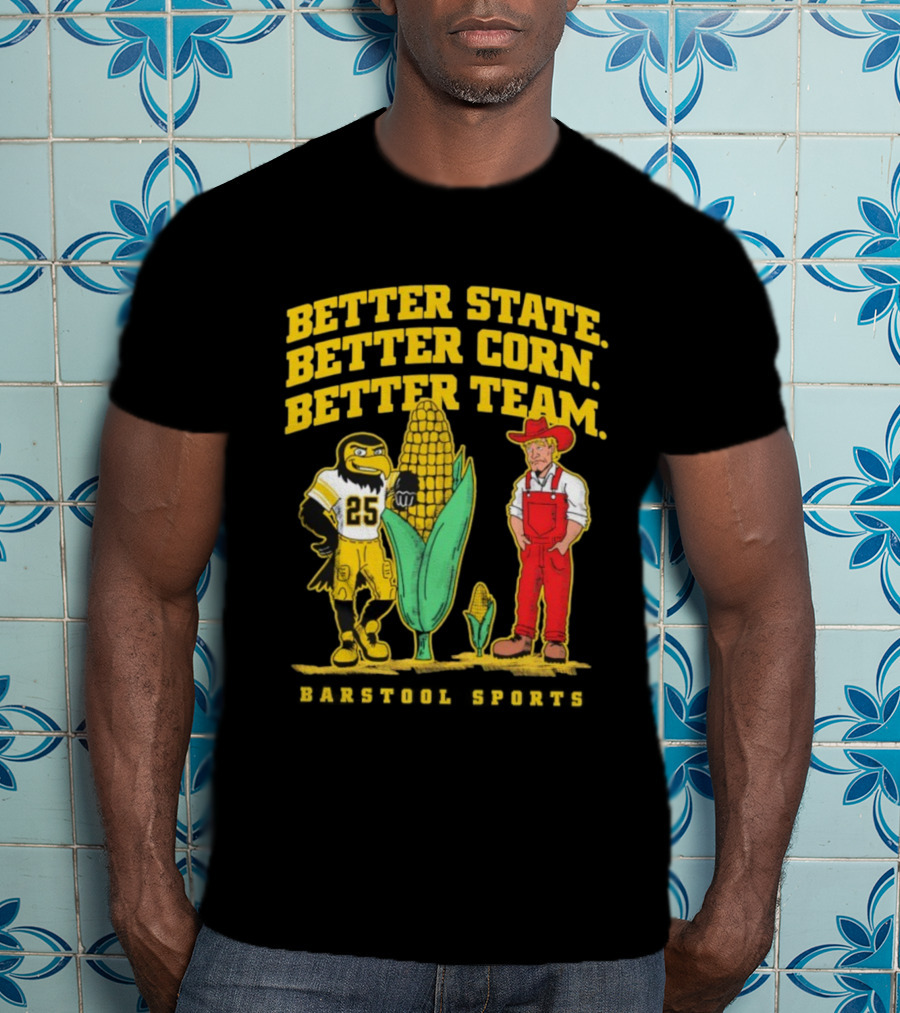 Better State Better Corn Better Team Iowa Hawkeyes Herky And Farmer T-Shirt