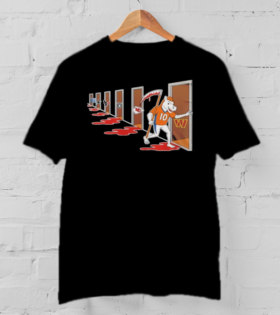Denver Broncos Mascot With Scythe Visits NFL Rivals Giants Texans Raiders Chiefs Commanders With Bloody Doors T-Shirt