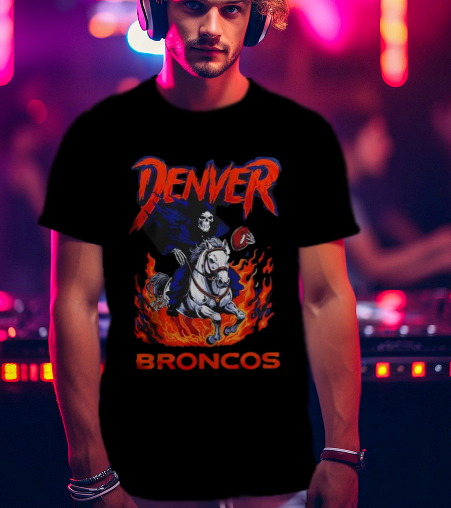 Denver Broncos Grim Reaper Skeleton Horse Football Flame Rider T-Shirt
