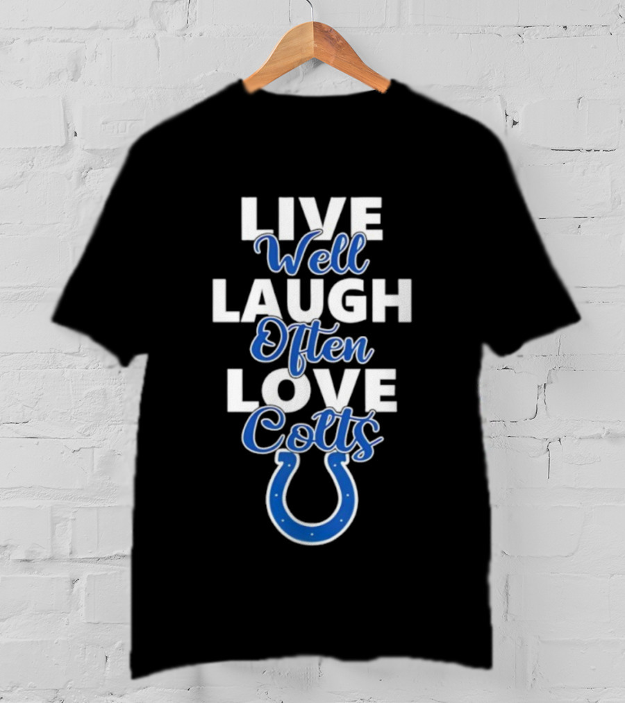 Indianapolis Colts Live Well Laugh Often Love Blue Horseshoe T-Shirt