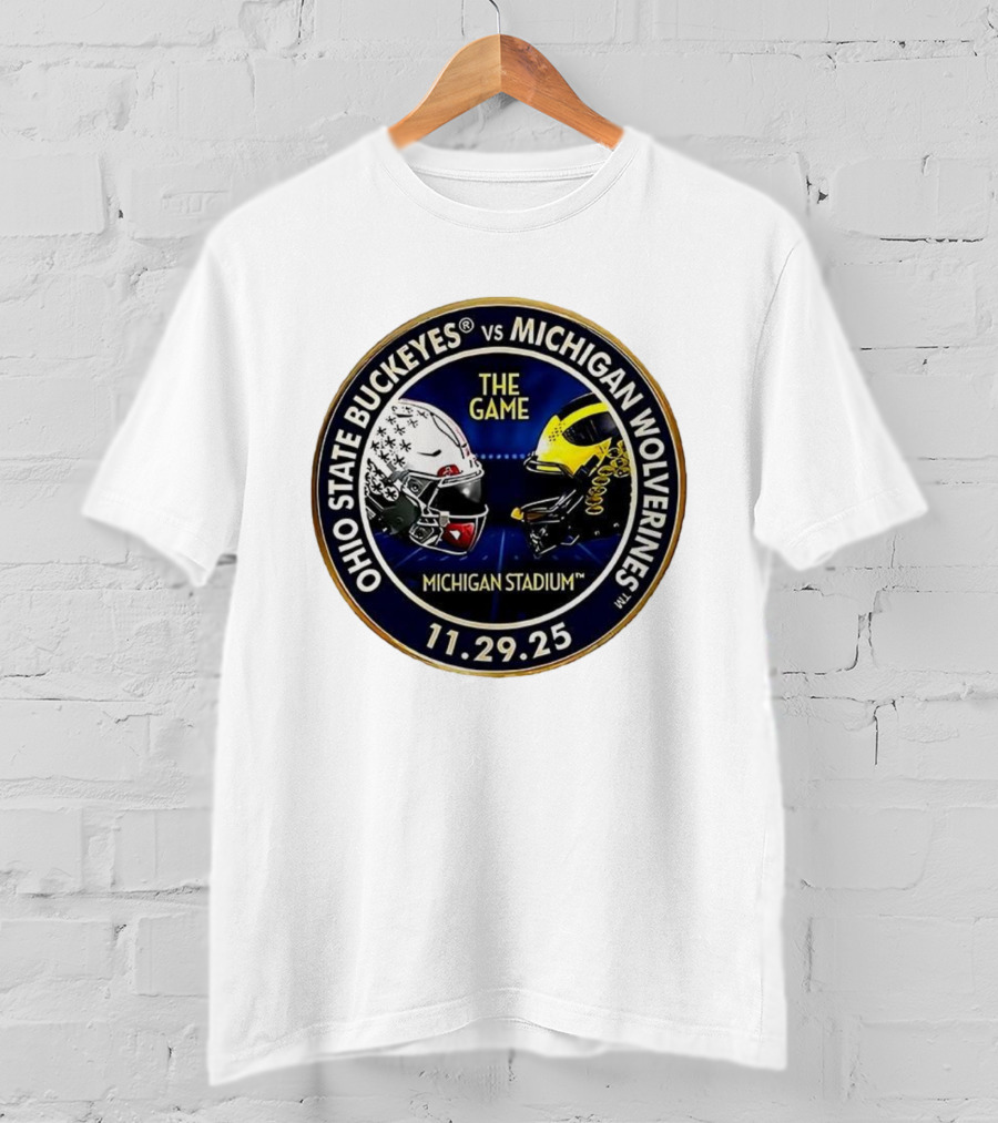 Ohio State Buckeyes Vs Michigan Wolverines The Game Michigan Stadium 11.29.25 T-Shirt