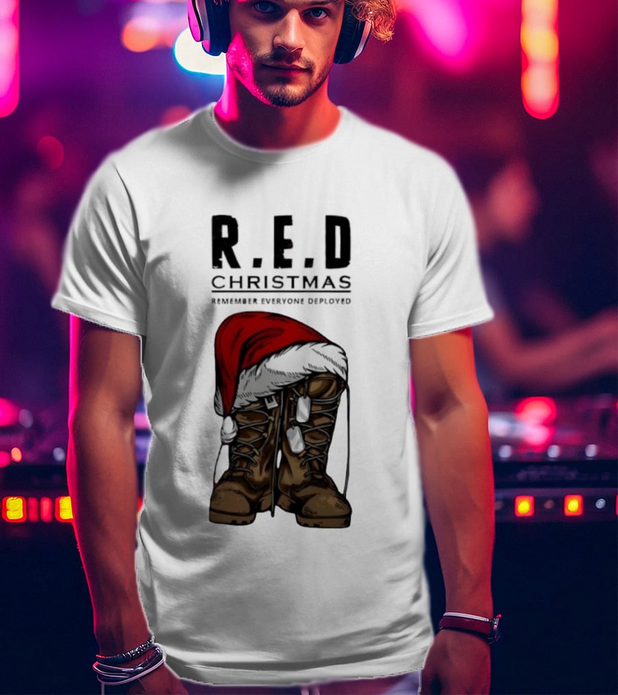 Red Christmas Santa Hat Boots Remember Everyone Deployed T-Shirt