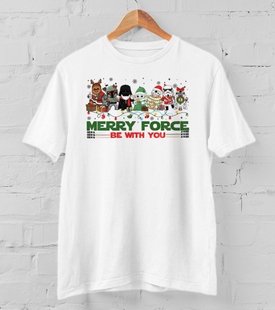 Merry Force Be With You Star Wars Christmas Characters T-Shirt