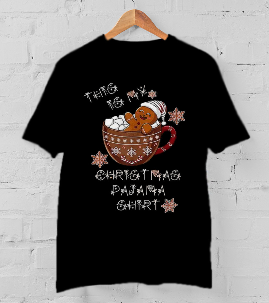 This Is My Gingerbread Christmas Pajama T-Shirt
