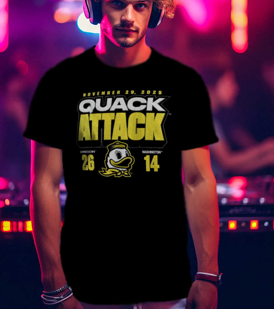Oregon Ducks Vs. Washington Huskies Quack Attack 26-14 Score 2025 T-Shirt