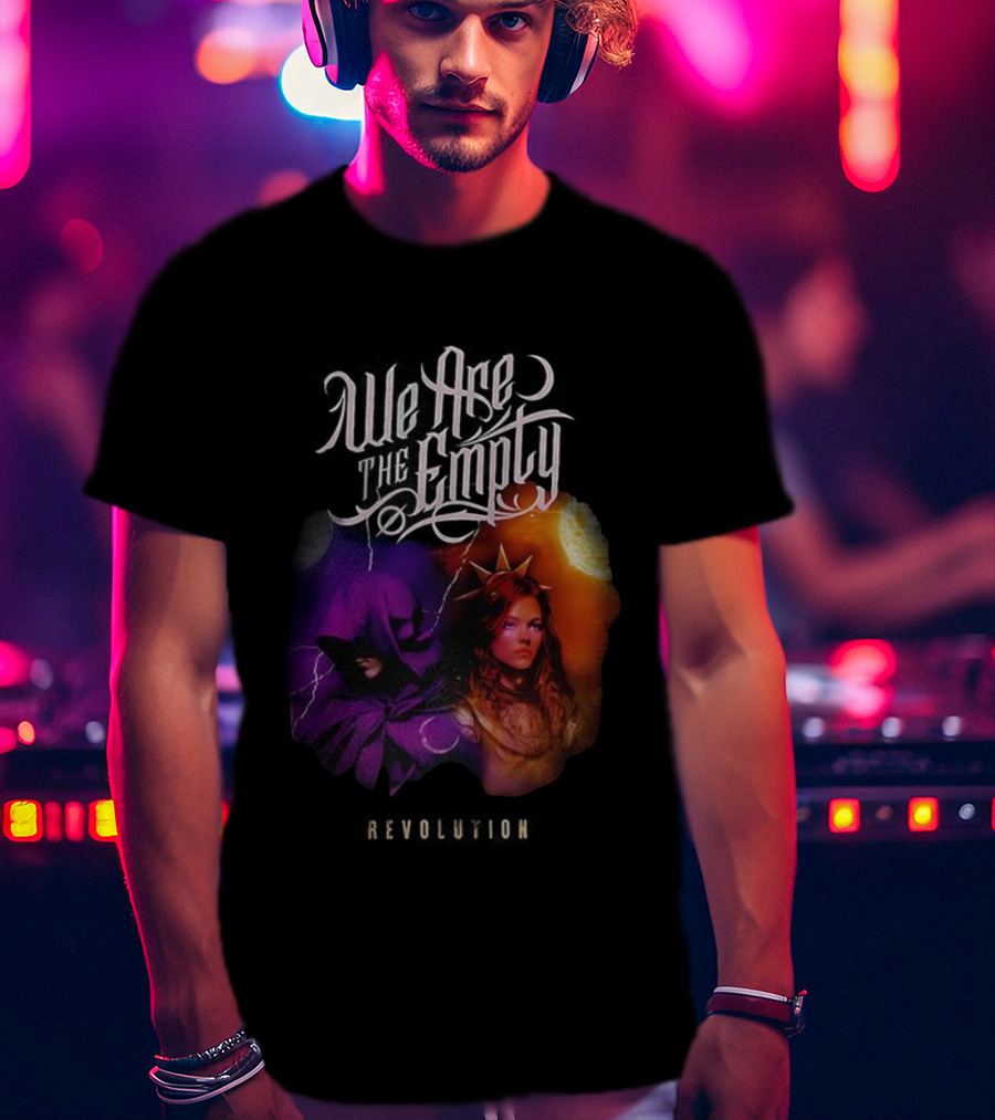 We Are The Empty Revolution Mystery Hooded Figure And Crowned Woman Retro Style T-Shirt