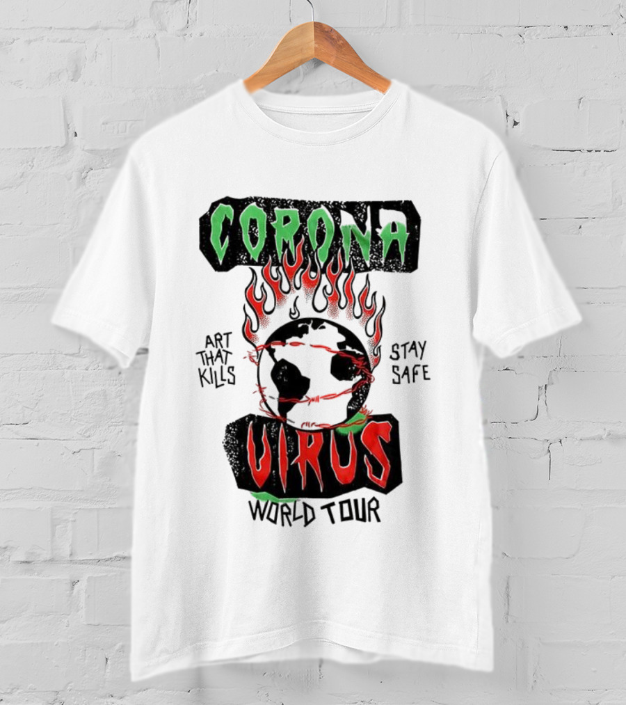 Corona Virus Art That Kills Stay Safe World Tour T-Shirt
