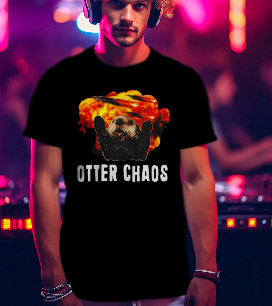 OTTER CHAOS Explosion With Fiery Burst T-Shirt