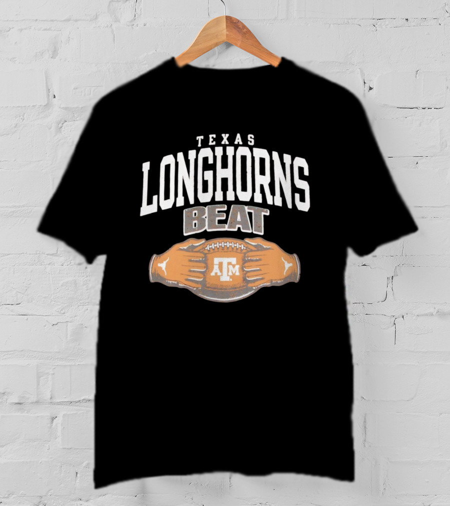 Texas Longhorns Beat Texas A&M Football Rivalry 2025 T-Shirt
