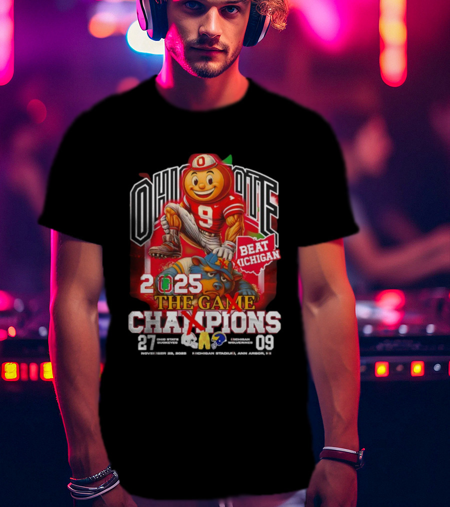 Ohio State Brutus Buckeye 2025 Beat Michigan The Game Champions 27-09 T-Shirt