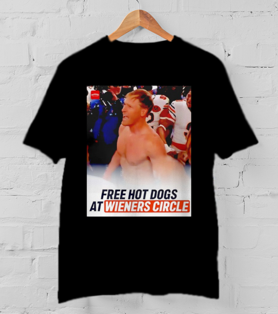 Ben Johnson Chicago Bears Celebration Free Hot Dogs At Wieners Circle T-Shirt