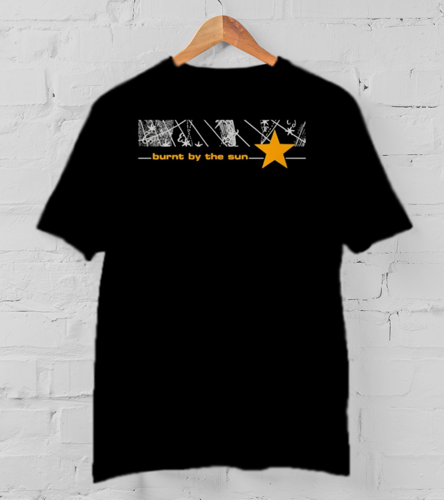 Burnt By The Sun Star Band Design T-Shirt