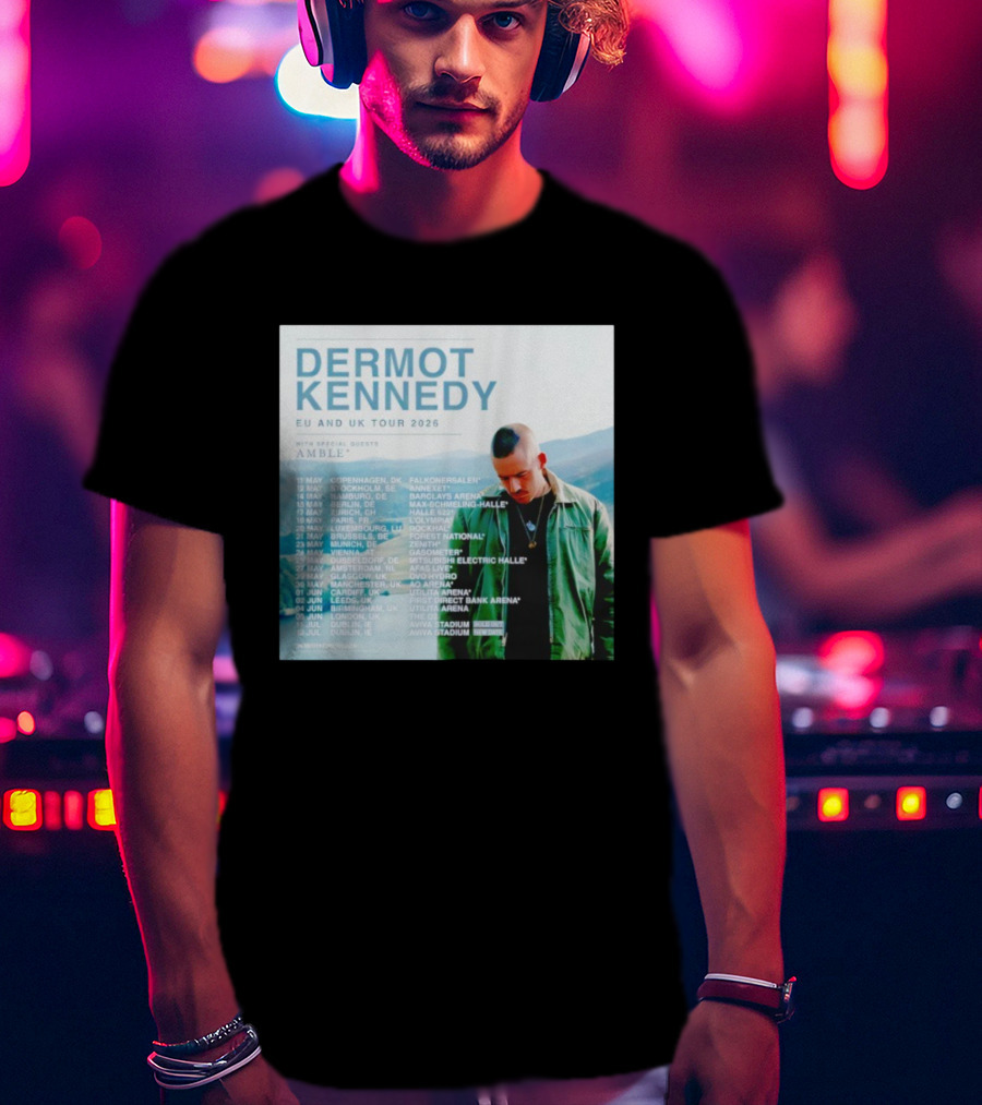 Dermot Kennedy EU And UK Tour 2026 With Special Guests Amble Concert Dates And Locations T-Shirt