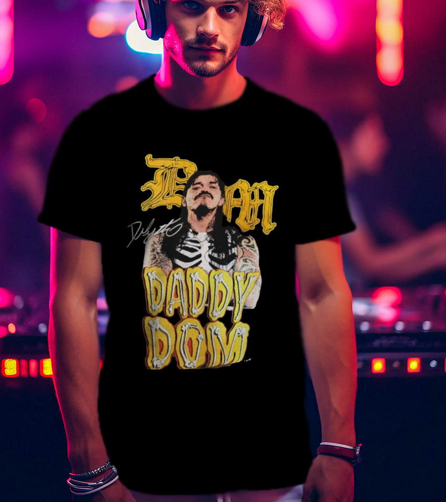 Dominik Mysterio Daddy Dom Signature WWE Papi T-Shirt